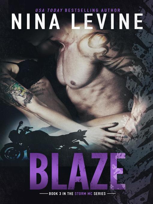 Title details for Blaze by Nina Levine - Available